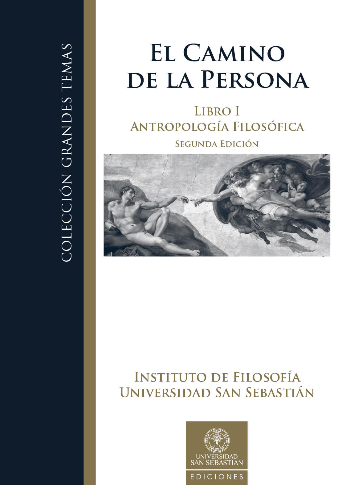 El Camino de la Persona Libro I – Antropología Filosófica